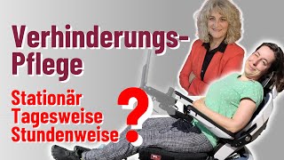 ❤️ Verhinderungspflege im Überblick Stationär Tagesweise Stundenweise  Was ist der Unterschied [upl. by Jordans]