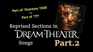 Reprised Sections in DREAM THEATER Songs Part2 [upl. by Eillac]