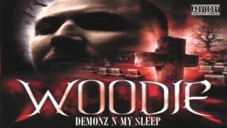 Woodie  Dreamin a Life [upl. by Valora]