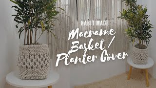 How to Make Macrame Basket  Macrame Planter amp Pot Cover  Macrame Storage Basket  CatchAll Basket [upl. by Michaela]