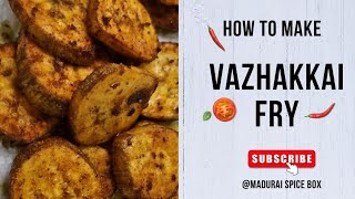 Vazhakkai Varuval  Vazhakkai Poriyal  Valakkai Fry  Valakkai Recipes in Tamil [upl. by Bella535]