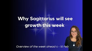 Sagittarius Horoscope 4 10 Feb 2024 [upl. by Niwrud]