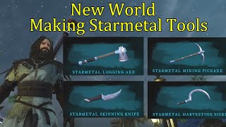 New World  Crafting Starmetal Tools  Mining Harvesting Logging Skinning amp Tracking [upl. by Petey]