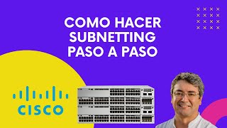 Como hacer subnetting paso a paso  Cisco CCNA [upl. by Georgy871]