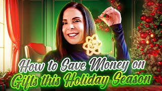 How to Save Money on Gifts this Holiday Season [upl. by Aloin993]