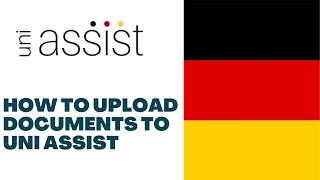 How to Upload Documents to UniAssist A StepbyStep Guide uniassist documentupload [upl. by Retrac]