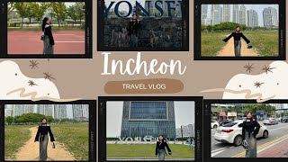 My First Visit to Yonsei University international campus at songdo Incheon Ft Marisa [upl. by Nnaeirelav]