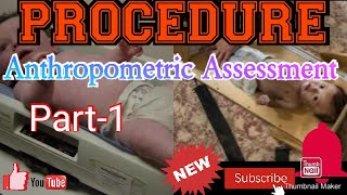 Anthropometric Assessment Procedure Part1 2020head and chest circumferenceinfantometer [upl. by Furr]