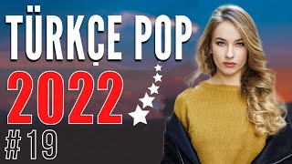 TÜRKÇE POP ŞARKILAR REMİX 2022 ♪ En Yeni Şarkılar Türkçe Pop 2022 [upl. by Lletnuahs]