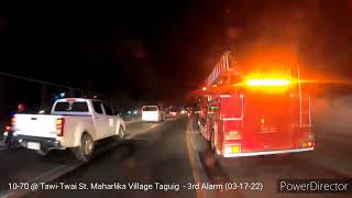 1070  TawiTwai St Maharlika Village Taguig  3rd Alarm 031722 [upl. by Ahseem]