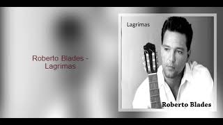 Roberto Blades  Lagrimas [upl. by Gnehs]