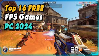 Top 16 FREE FPS Games for PC to play in 2024 [upl. by Prochoras481]