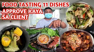 FOOD TASTING SA CLIENT BAGO ANG EVENT 11 PILIPINO DISHES  KINABAHAN SI KABELLY [upl. by Eiveneg]