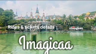 Imagicaa theme park Khopoli  Rides amp tickets full details  Imagicaa amusement park [upl. by Chaffinch]