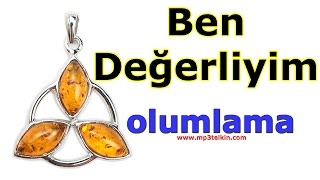 BEN DEĞERLİYİM Olumlama Müzikleri [upl. by Nnazil852]