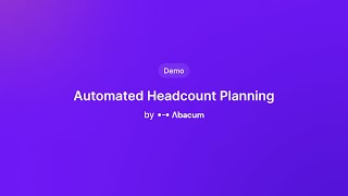 Automated Headcount Planning by Abacum  Demo [upl. by Areit]