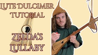 Zeldas Lullaby  Tutorial for Lute Dulcimer [upl. by Iorgo694]