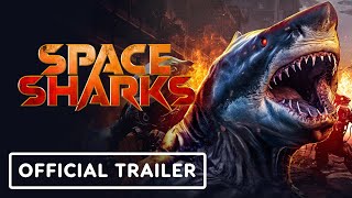 Space Sharks  Official Trailer 2024 Eric Roberts Mel Novak [upl. by Reppart972]