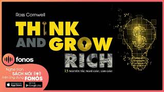 Sách Nói Think and Grow Rich  13 Nguyên Tắc Nghĩ Giàu Làm Giàu  Chương 1  Napoleon Hill [upl. by Enelia]