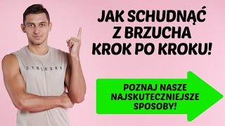 JAK SZYBKO SCHUDNĄĆ Z BRZUCHA DOWIEDZ SIĘ JAK KROK PO KROKUJAK SCHUDNĄĆ Z BRZUCHA SZEMRAJ [upl. by Auqinat]