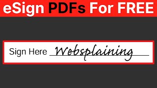 How To Sign A PDF File For FREE  How To Add A Signature To PDF Forms For FREE [upl. by Eiramanit]