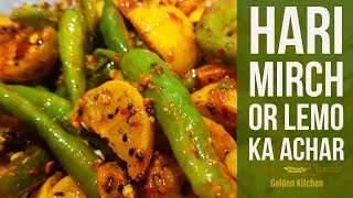 Hari Mirch Or Nimbu Ka Achar  Green Chili Lemon Pickle Recipe  Golden Kitchen [upl. by Gustie]