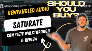 Newfangled Audio Saturate Tutorial  Review  Rating [upl. by Aleet]