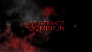 From Deliverance to Dominion  Vladimir Savchuk [upl. by Llehsam369]