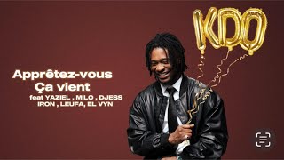 KS bloom  Apprêtezvous Lyrics vidéo feat Milo Yaziel  Djess  Leufa  Iron  El Vyn [upl. by Demetri926]