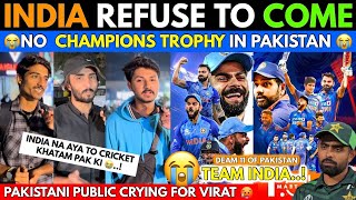 No Champions Trophy 2025 in Pakistan😱 India Refuse to Come Pak Media Crying😭 [upl. by Trellas]