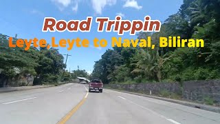 Road trip from Leyte Leyte to Naval Biliran [upl. by Alliuqa]