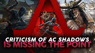 The Assassin’s Creed Shadows Criticism is WRONG Heres Why [upl. by Cathlene]