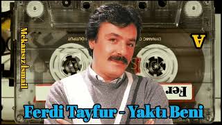 Ferdi Tayfur  Yaktı Beni [upl. by Kirwin562]