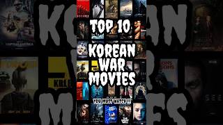 Top 10 Korean War Movies [upl. by Kelci195]