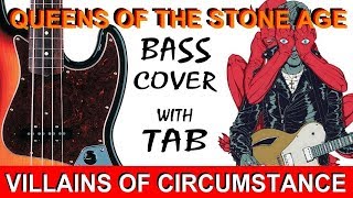 Queens of the Stone Age  Villains of Circumstance Bass Cover  Bass TAB [upl. by Pratte]