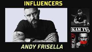 Andy Frisella Kamtv Influencers Series [upl. by Avla]