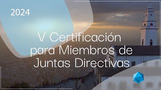 Certificación V  Miembros de Juntas Directivas [upl. by Karlene419]