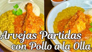 Como preparar un rico 😋 ARVEJAS PARTIDAS CON POLLITO A LA OLLA O ASADO Para chuparse los dedos 🫰 [upl. by Cardew]