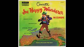 The Happy Wanderer In Europe Side 1  Disneyland LP [upl. by Cuttie374]