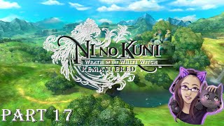 Ni no Kuni Wrath of the White Witch Remastered  1st Playthrough  Part 17 FINALE [upl. by Lanta]