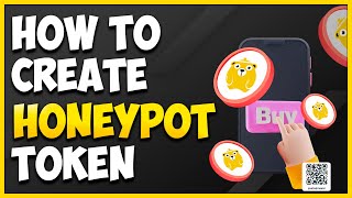 How To Create a Honeypot Token in 2023 [upl. by Ertsevlis]