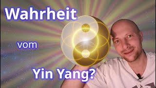 Ist die Dualität eine Lüge Die Bedeutung Yin Yang und Trinität aus Sicht der Heiligen Geometrie [upl. by Mullen741]