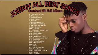 Joeboy Best Songs Collection 2022 Joeboy Greatest Hits Full Album Of All Time 2022 [upl. by Ecydnarb]