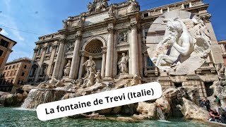 La Fontaine de Trevi  Un ChefdŒuvre Baroque au Cœur de Rome [upl. by Ydoj]