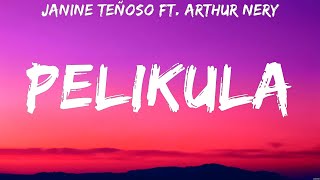 Janine Teñoso ft Arthur Nery  Pelikula Lyrics JRoa ft Flow G Mayonnaise [upl. by Egroej512]