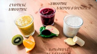 Smoothie 3x jinak  Umixuj si kousek zdraví a dobré nálady [upl. by Rohn]