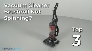 Vacuum Cleaner Brushroll Not Spinning — Vacuum Cleaner Troubleshooting [upl. by Llenehs]