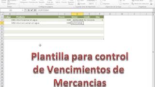 Plantilla para controlar vencimientos de mercancias con excel 2010 [upl. by Lyle]