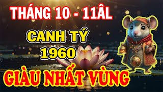 THẦN TÀI RÁT CỔ GỌI TÊN Canh Tý 1960 Có Căn Phú Quý TRÚNG LỚN Tiền Tỷ Về Tay 2 Tháng 10 và 11 ÂL [upl. by Trista879]