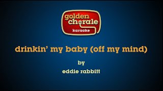 eddie rabbitt  drinking my baby off my mind karaoke [upl. by Rosel]